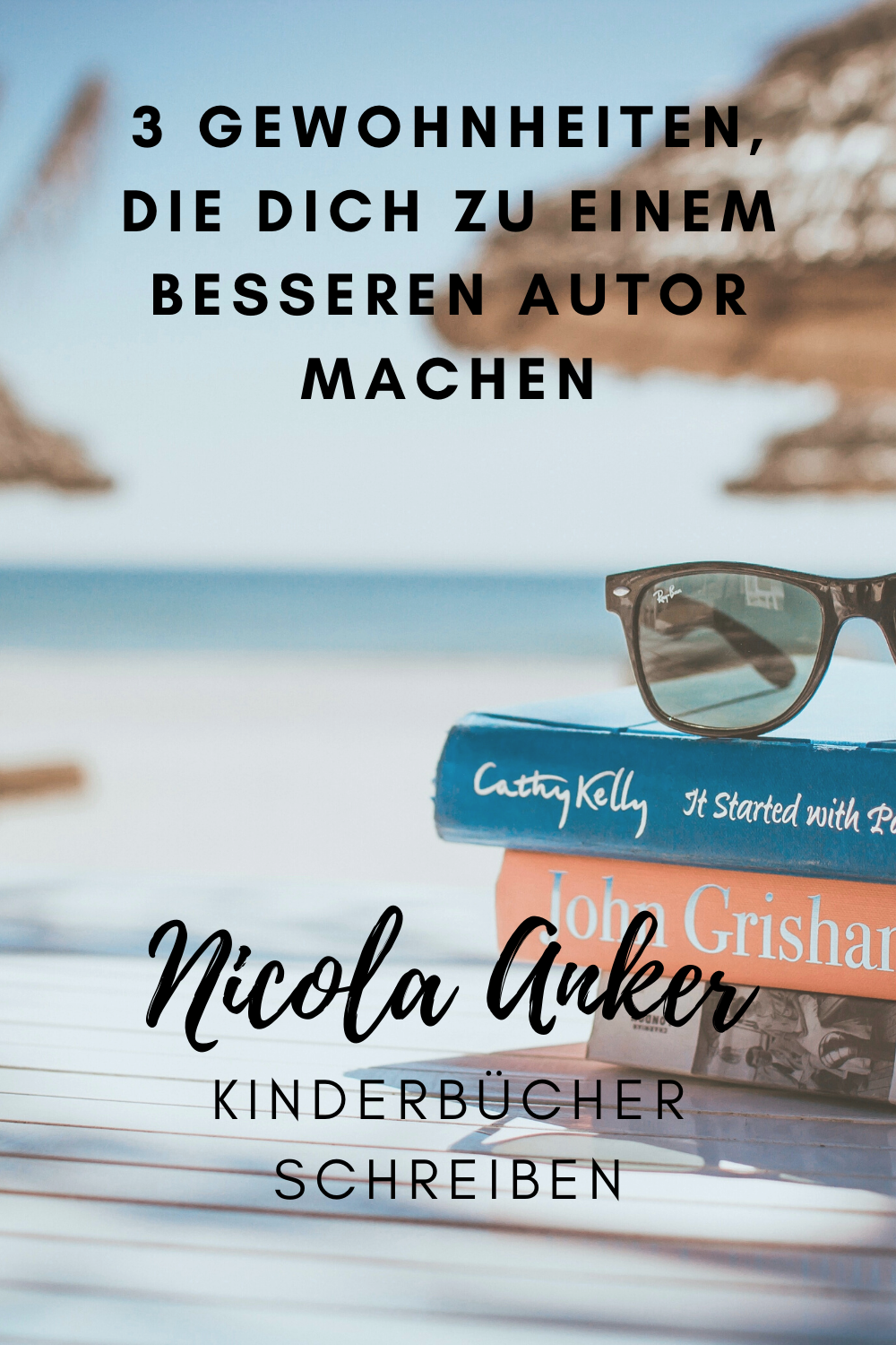 You are currently viewing 3 Gewohnheiten, die dich zu einem besseren Autor machen